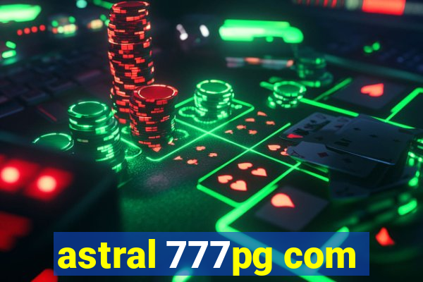 astral 777pg com